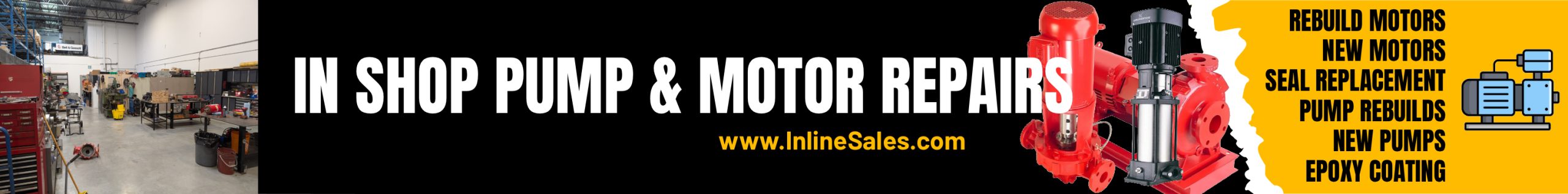 In shop Motor & pump repair